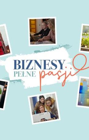     Biznesy pełne pasji